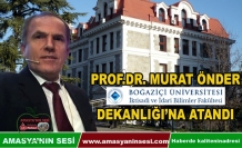 Prof.Dr.Murat ÖNDER Boğaziçi'ne Dekan Atandı
