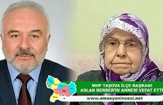 MHP İlçe Başkanı Aslan Berber'in Acı Günü