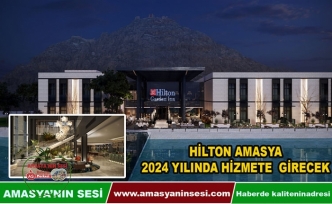 Amasya’ya Hilton Garden Inn 2024 Yılında Hizmete Girecek