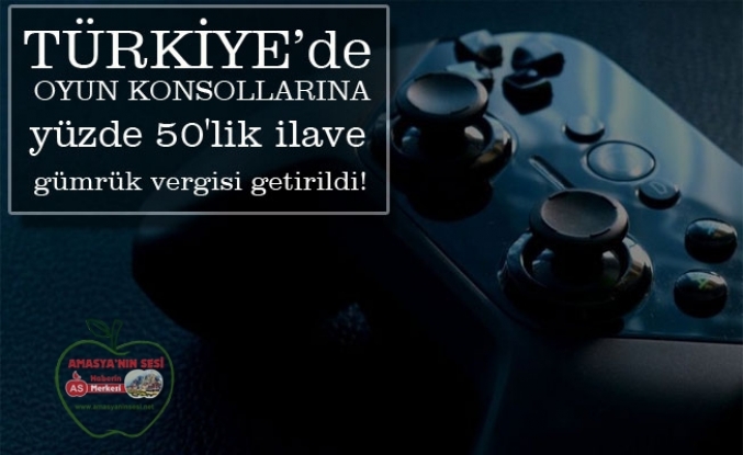 Türkiye'de oyun konsollarına yüzde 50'lik ilave gümrük vergisi getirildi!